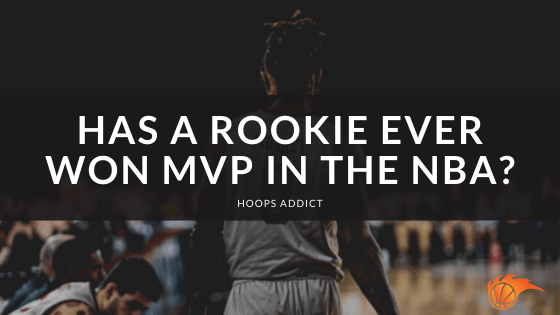 Has a Rookie Ever Won MVP in the NBA?