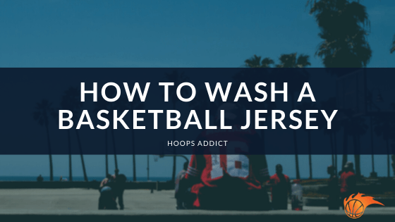 How to Wash a Basketball Jersey