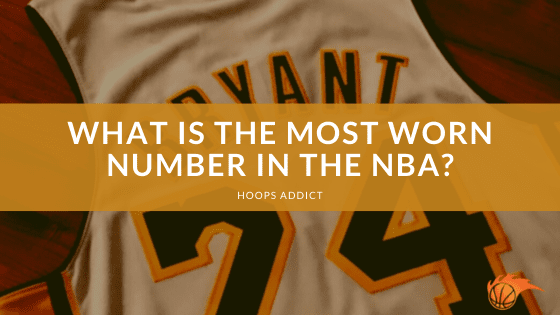 What is the Most Worn Number in the NBA?