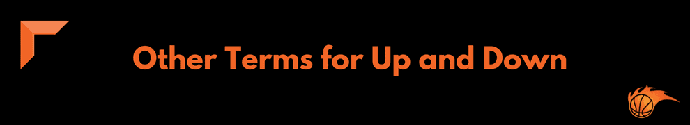 Other Terms for Up and Down