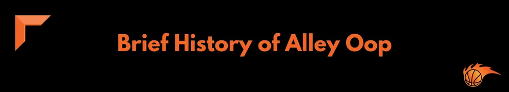 Brief History of Alley Oop
