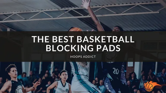 The Best Basketball Blocking Pads of 2026